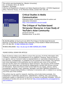 The Critique of Youtube-Based Vernacular Discourse: a Case Study of Youtube's Asian Community Lei Guo & Lorin Lee Published Online: 16 Jan 2013