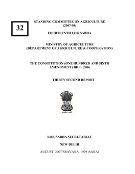 Standing Committee on Agriculture (2007-08) 32 Fourteenth Lok Sabha