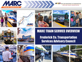MARC TRAIN SERVICE OVERVIEW Frederick Co