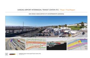 SANDAG AIRPORT INTERMODAL TRANSIT CENTER (ITC) - Phase 1 Final Report