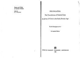 The Foundations of Palatial Crete a Survey of Crete in the Early Bronze