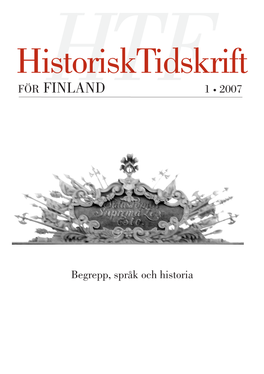 FÖR FINLAND 1 • 2007 Begrepp, Språk Och Historia
