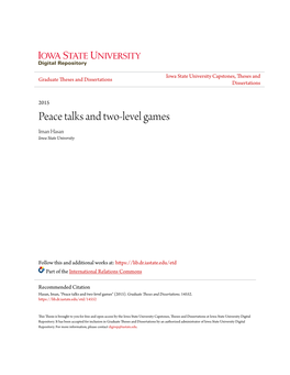 Peace Talks and Two-Level Games Iman Hasan Iowa State University