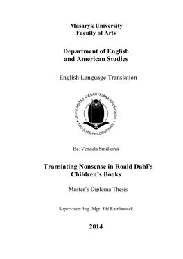 Department of English and American Studies Translating Nonsense in Roald Dahl's Children's Books 2014