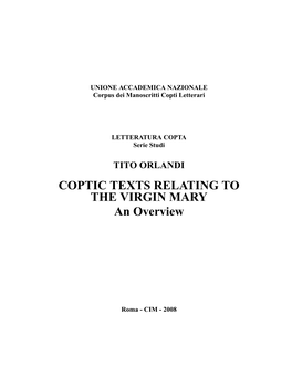 COPTIC TEXTS RELATING to the VIRGIN MARY an Overview