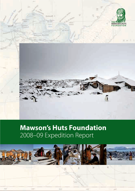 Mawson's Huts Conservation Expedition