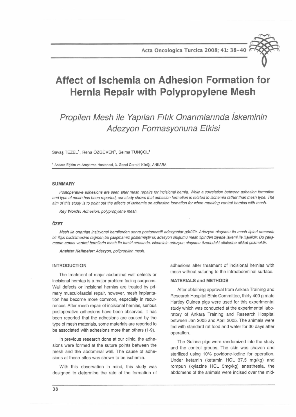 Affect of Ischemia on Adhesion Formation for Hernia Repair with Polypropylene Mesh