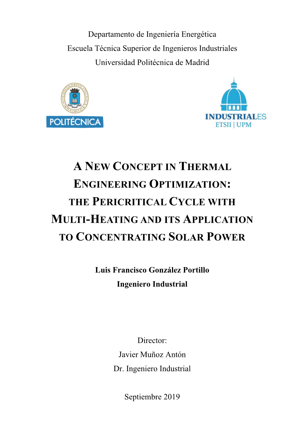 A New Concept in Thermal Engineering Optimization: the Pericritical Cycle with Multi-Heating and Its Application to Concentrating Solar Power