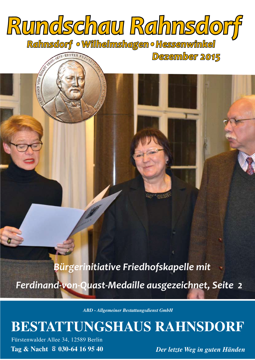 Rundschau Rahnsdorf Rahnsdorf •Wilhelmshagen•Hessenwinkel Dezember 2015