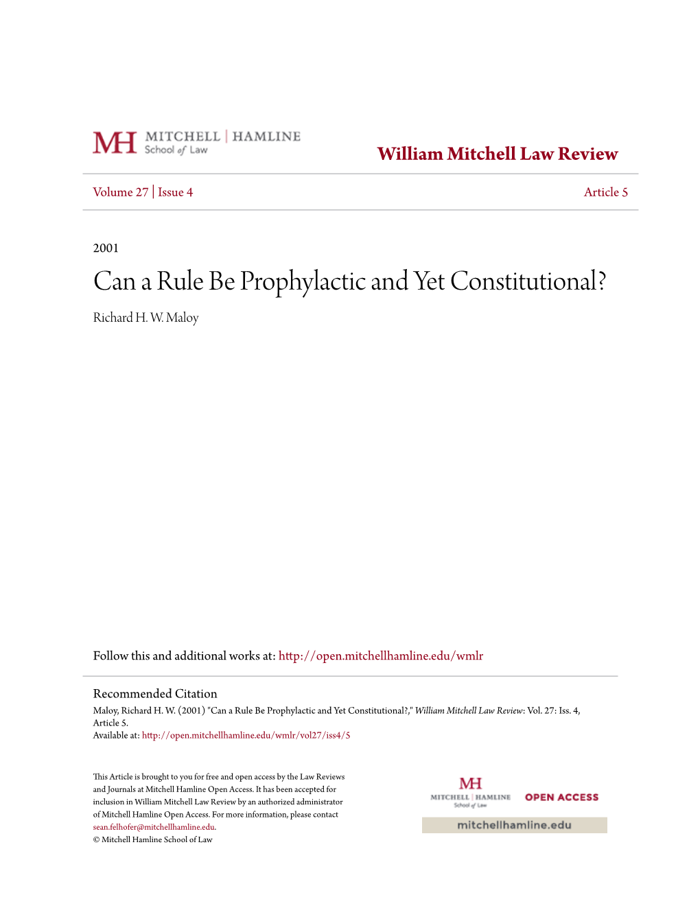 Can a Rule Be Prophylactic and Yet Constitutional? Richard H