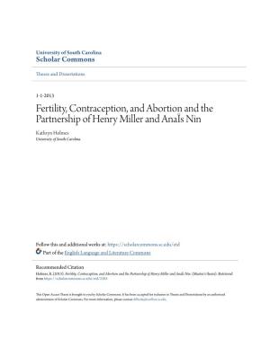 Fertility, Contraception, and Abortion and the Partnership of Henry Miller and Anaïs Nin Kathryn Holmes University of South Carolina