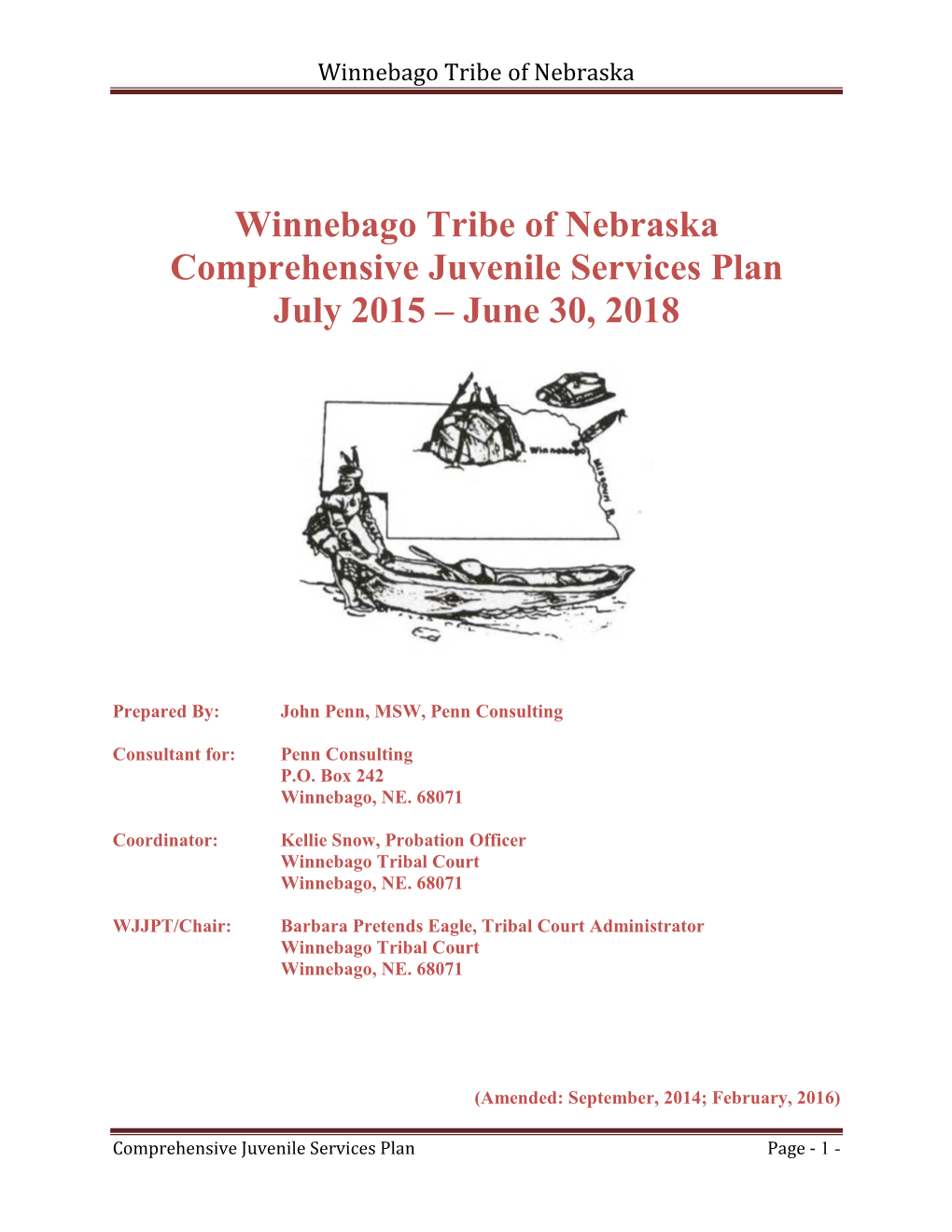 Winnebago Tribe of Nebraska Comprehensive Juvenile Services Plan July 2015 – June 30, 2018