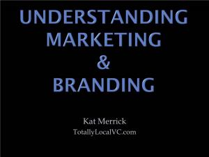 Understanding Marketing & Branding