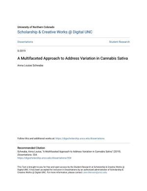 A Multifaceted Approach to Address Variation in Cannabis Sativa