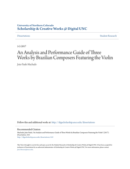 An Analysis and Performance Guide of Three Works by Brazilian Composers Featuring the Violin João Paulo Machado