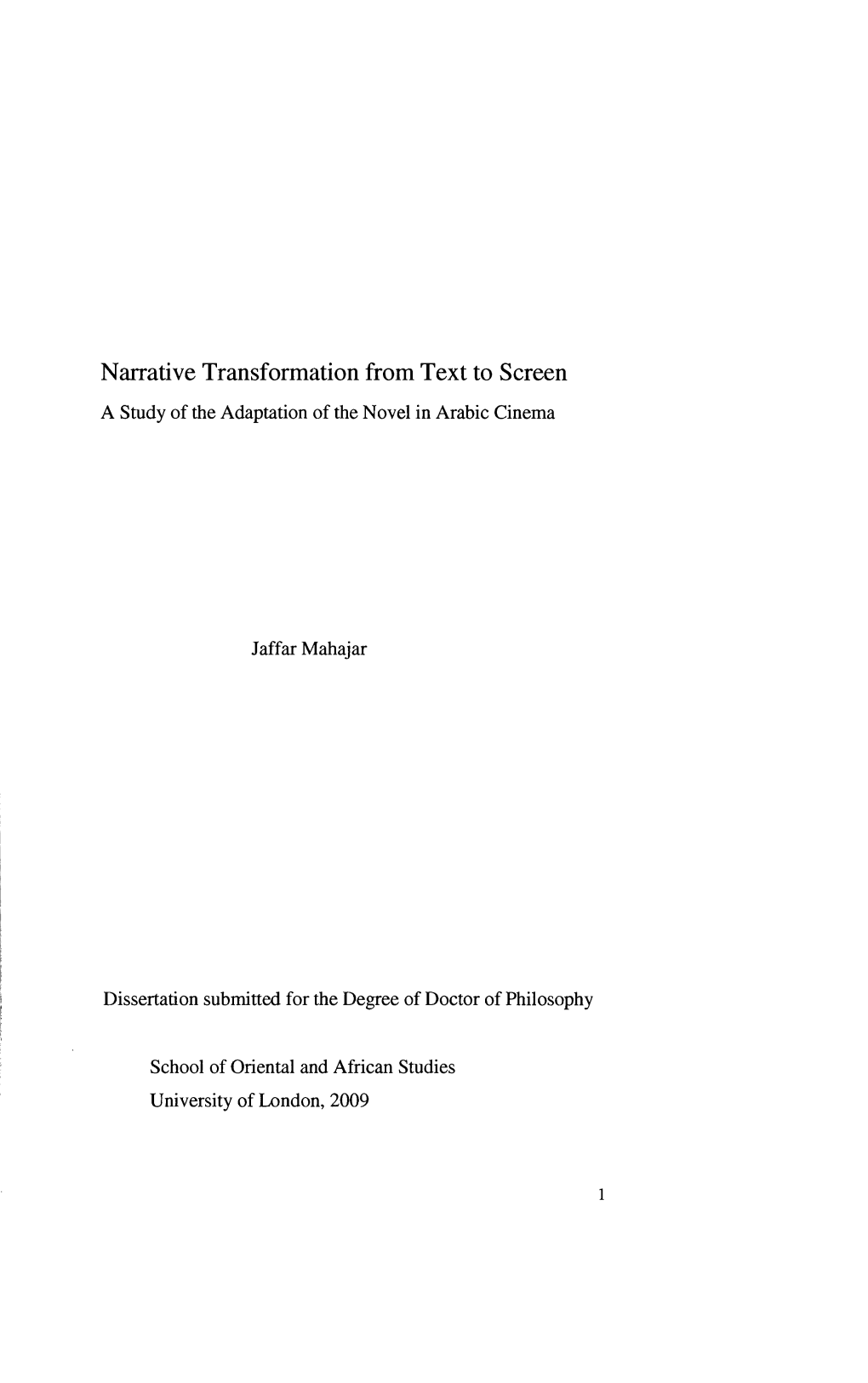 Narrative Transformation from Text to Screen a Study of the Adaptation of the Novel in Arabic Cinema