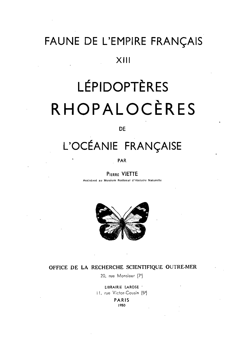 Lépidoptères Rhopalocères De L'océanie Française