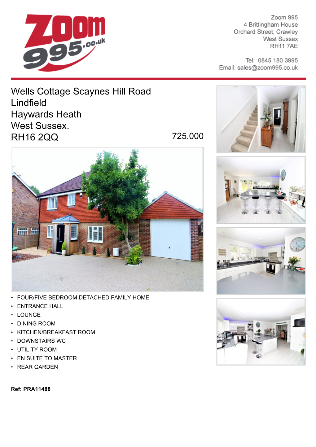 Wells Cottage Scaynes Hill Road Lindfield Haywards Heath West Sussex