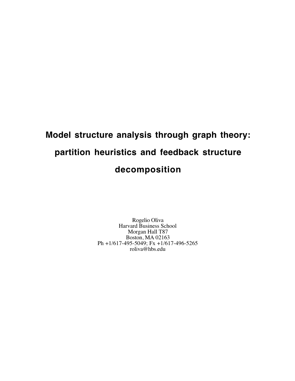 Model Structure Analysis Through Graph Theory: Partition Heuristics and Feedback Structure Decomposition