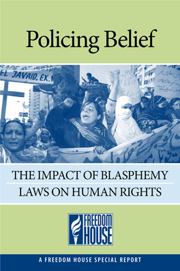 The Blasphemy Laws Can Be Found in the Pakistan Penal Code (PPC), Sec- Tion XV, Articles 295–298