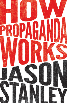How Propaganda Works How Works