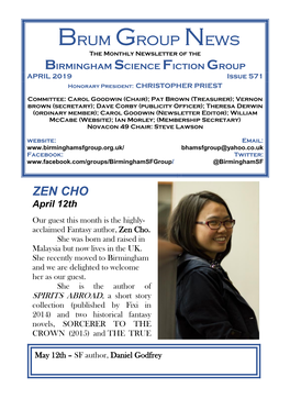 Brum Group News the Monthly Newsletter of the BIRMINGHAM SCIENCE FICTION GROUP APRIL 2019 Issue 571 Honorary President: CHRISTOPHER PRIEST