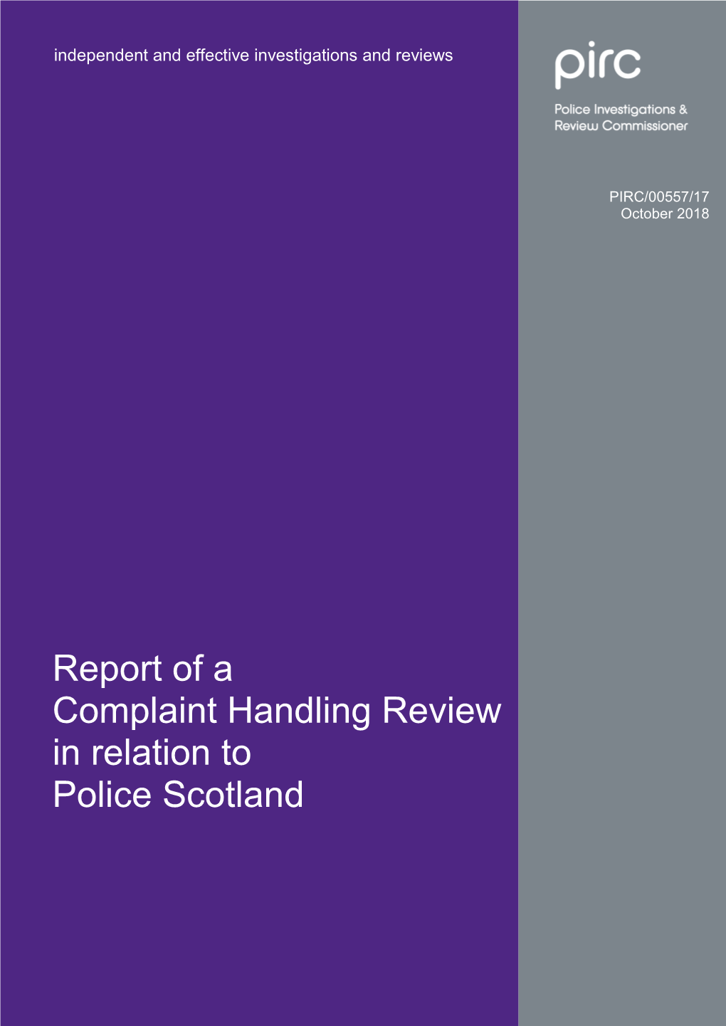 Report of a Complaint Handling Review in Relation to Police Scotland