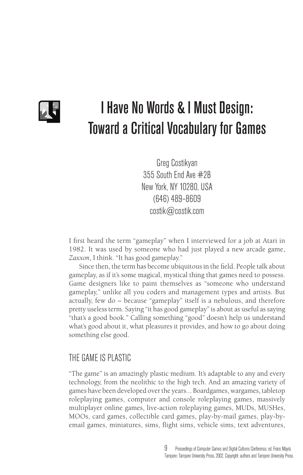 Toward a Critical Vocabulary for Games