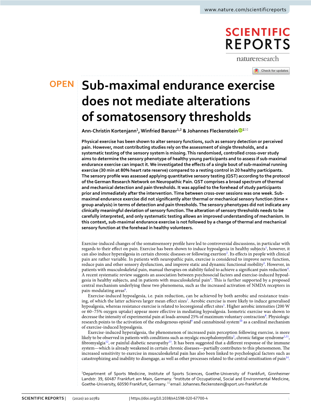 Sub-Maximal Endurance Exercise Does Not Mediate Alterations Of