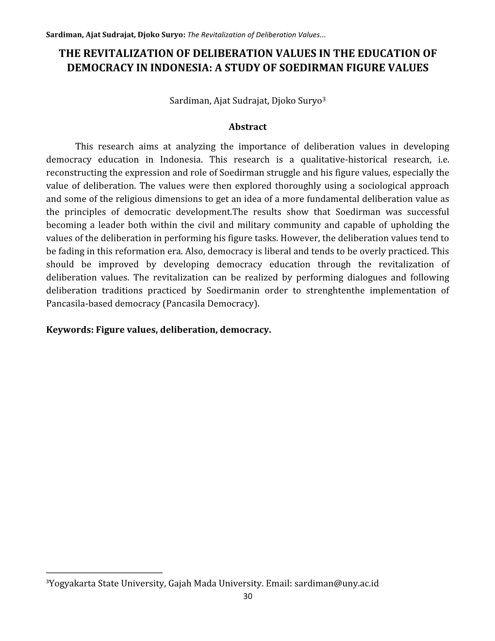 The Revitalization of Deliberation Values in the Education of Democracy in Indonesia: a Study of Soedirman Figure Values