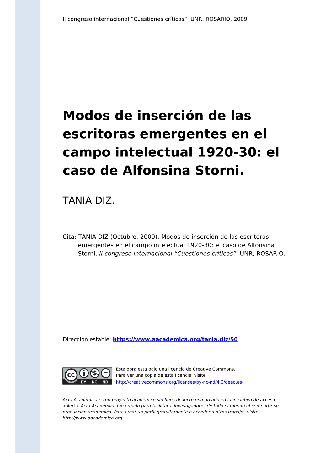 Modos De Inserción De Las Escritoras Emergentes En El Campo Intelectual 1920-30: El Caso De Alfonsina Storni