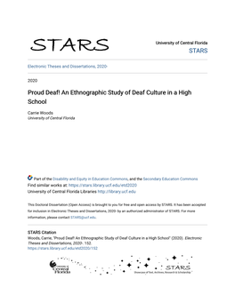 Proud Deaf! an Ethnographic Study of Deaf Culture in a High School