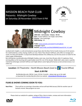 Midnight Cowboy on Saturday 28 November 2015 from 6 PM