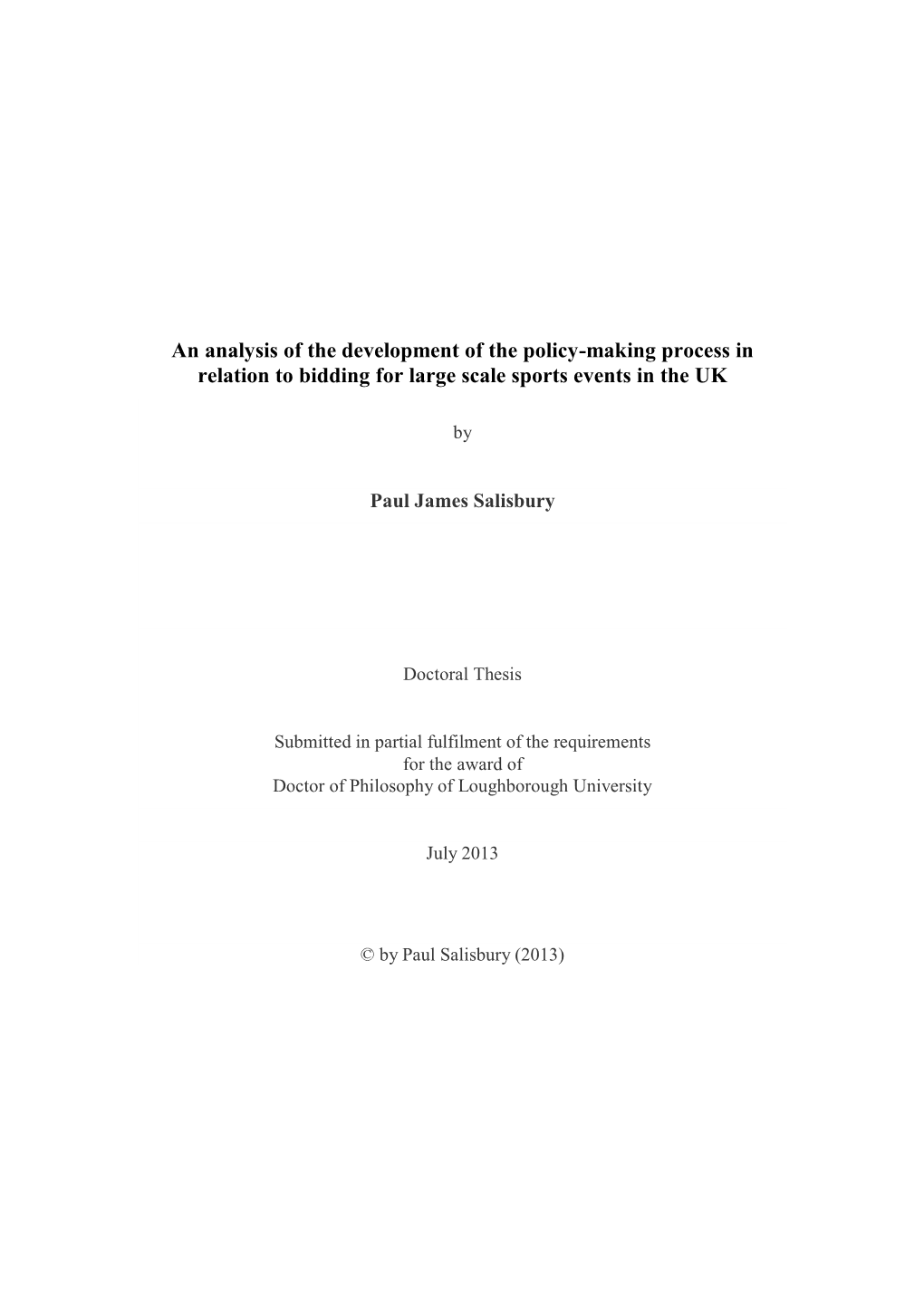 An Analysis of the Development of the Policy-Making Process in Relation to Bidding for Large Scale Sports Events in the UK