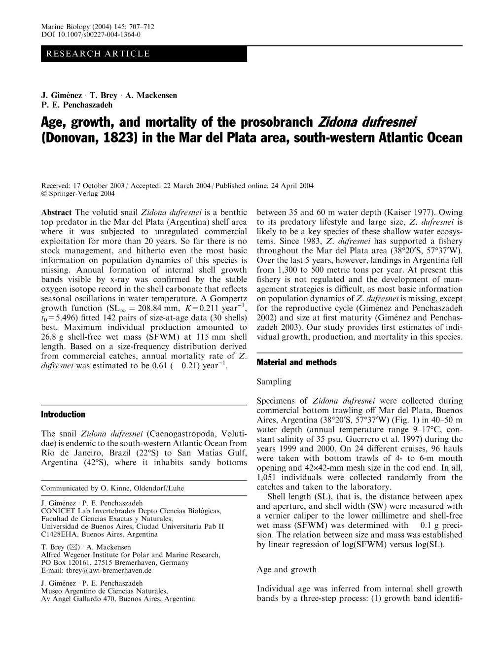 Age, Growth, and Mortality of the Prosobranch Zidona Dufresnei (Donovan, 1823) in the Mar Del Plata Area, South-Western Atlantic Ocean