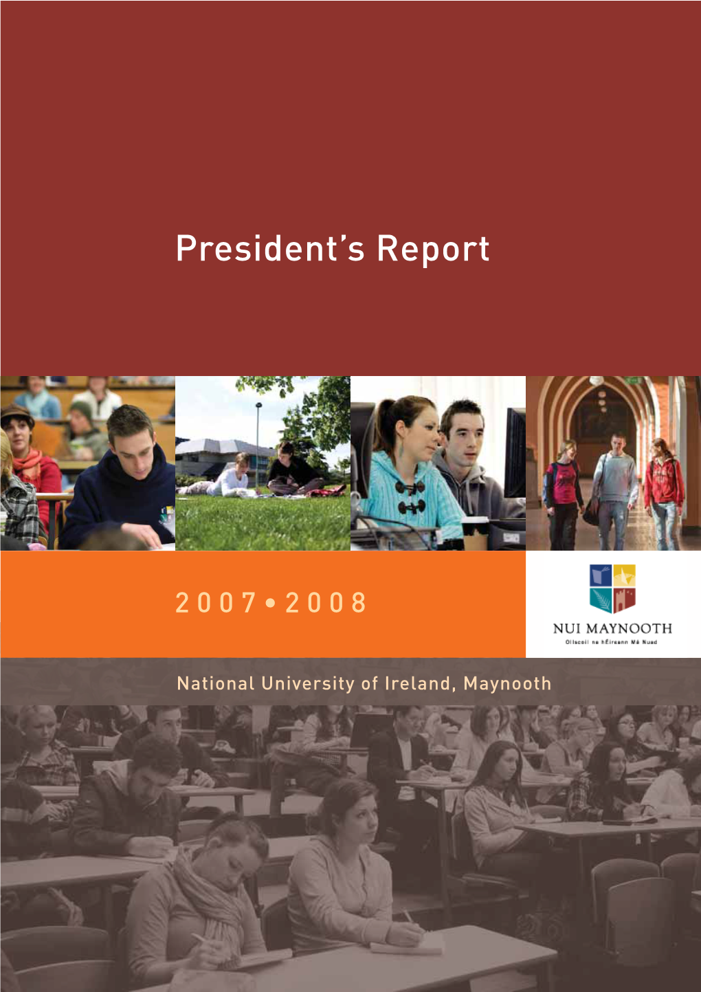 President's Report 2007-2008