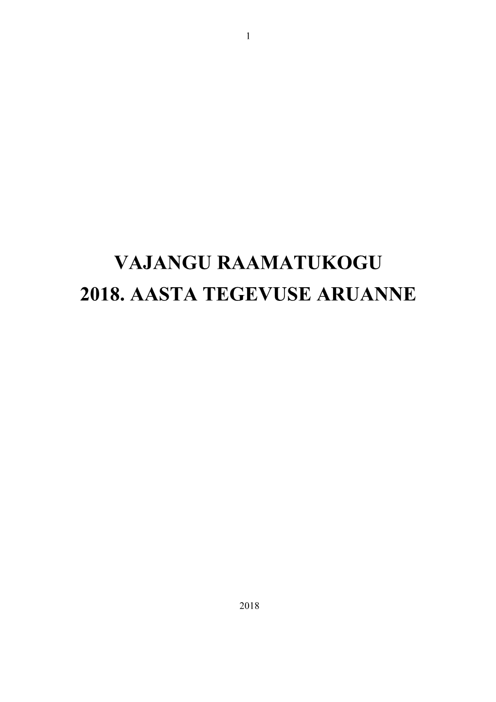 Vajangu Raamatukogu 2018