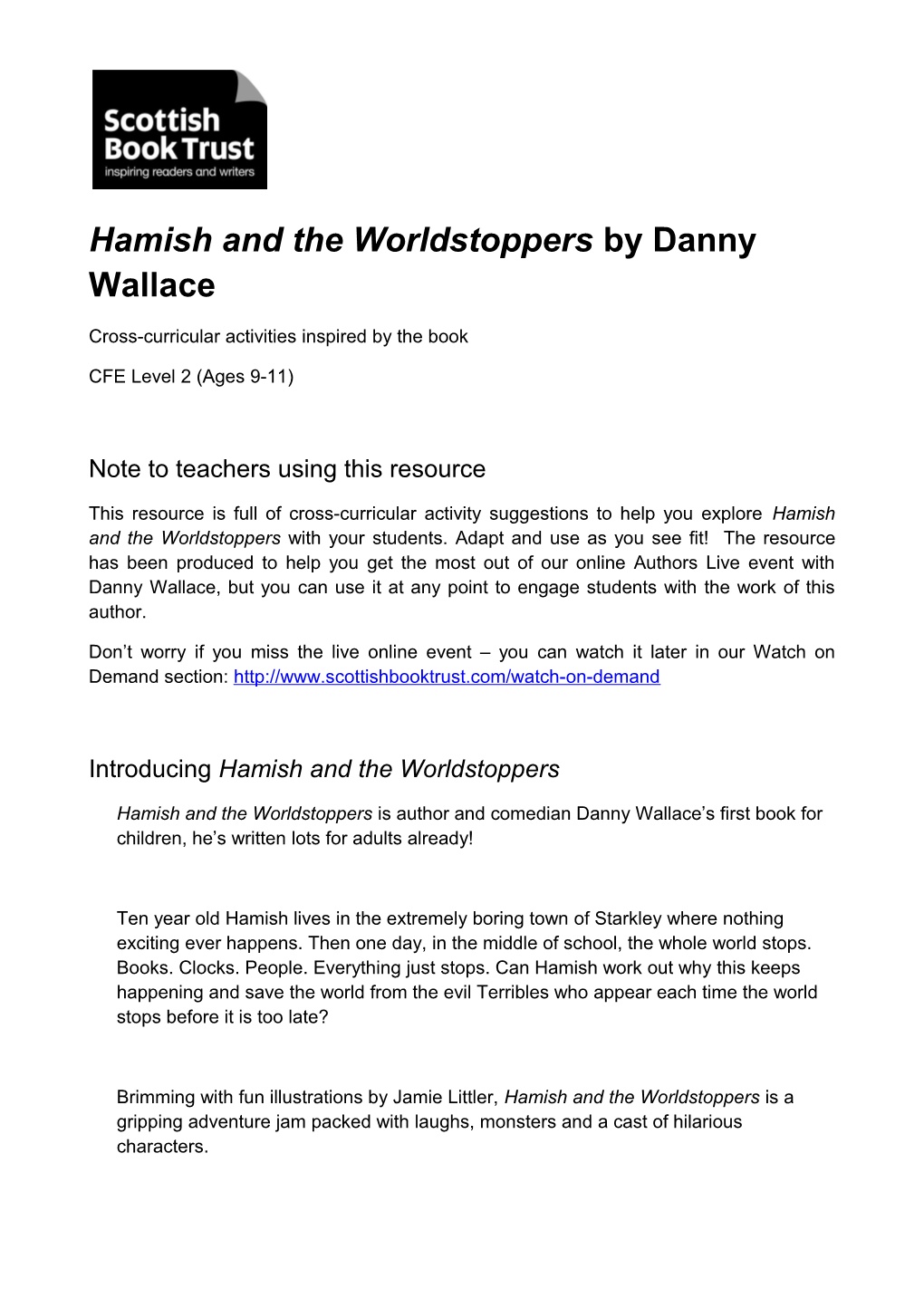 Hamish and the Worldstoppers by Danny Wallace