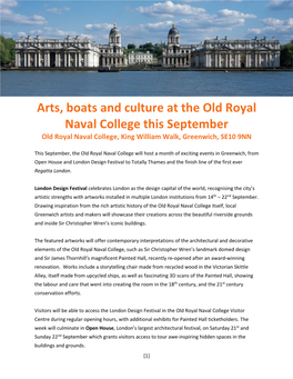 Arts, Boats and Culture at the Old Royal Naval College This September Old Royal Naval College, King William Walk, Greenwich, SE10 9NN
