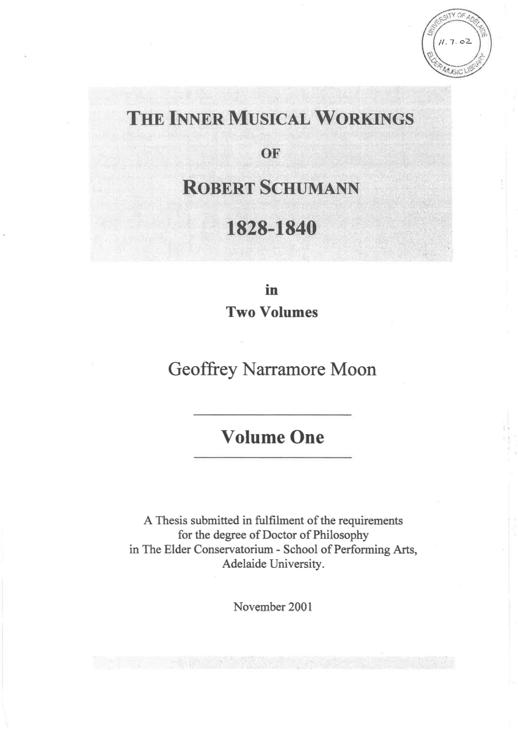 The Inner Musical Workings of Robert Schumann, 1828-1840
