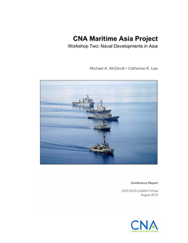 CNA Maritime Asia Project Workshop Two: Naval Developments in Asia