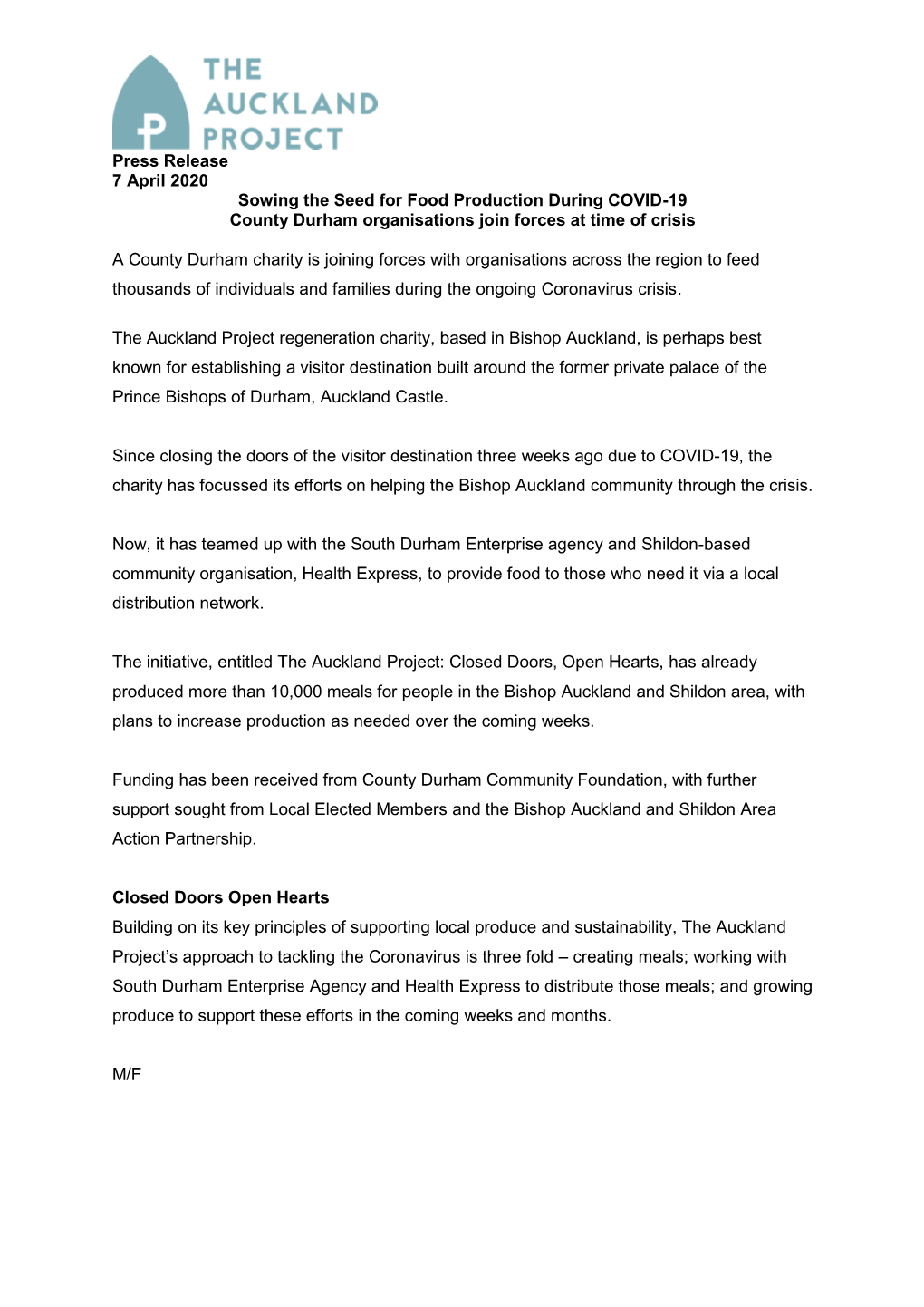 Press Release 7 April 2020 Sowing the Seed for Food Production During COVID-19 County Durham Organisations Join Forces at Time of Crisis