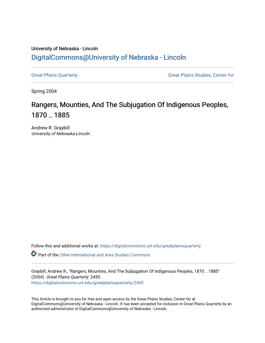 Rangers, Mounties, and the Subjugation of Indigenous Peoples, 1870 .. 1885