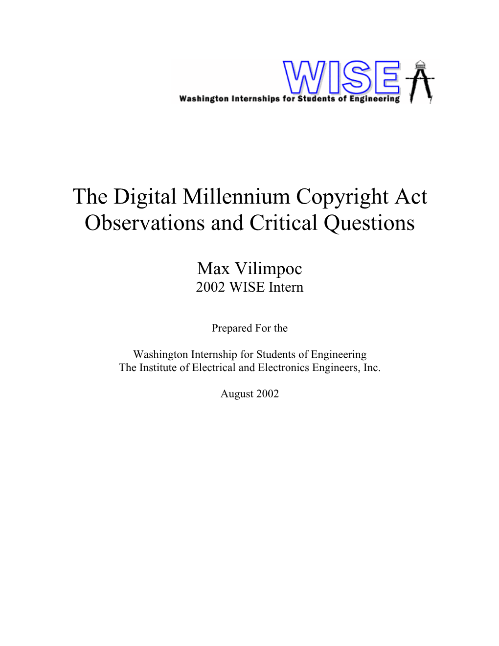 The Digital Millennium Copyright Act Observations and Critical Questions