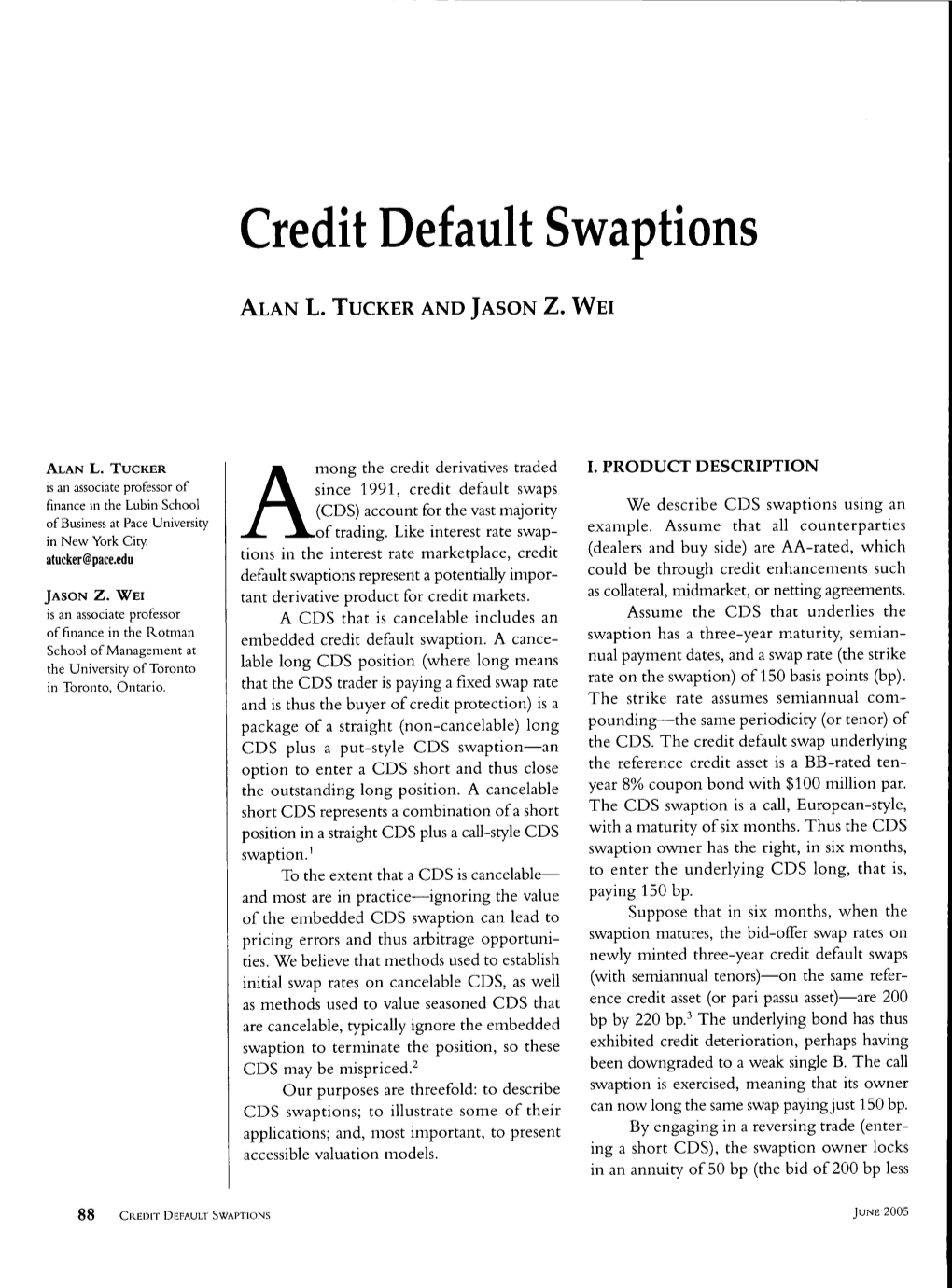 Credit Default Swaptions