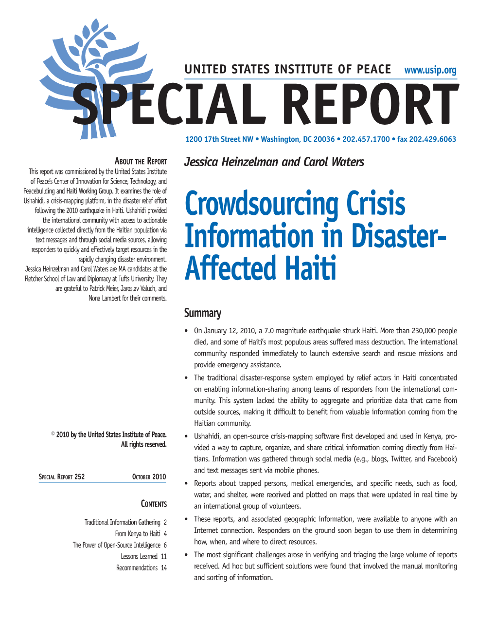 Crowdsourcing Crisis Information in Disaster-Affected Haiti