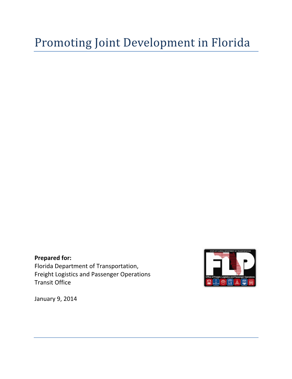 Promoting Joint Development in Florida