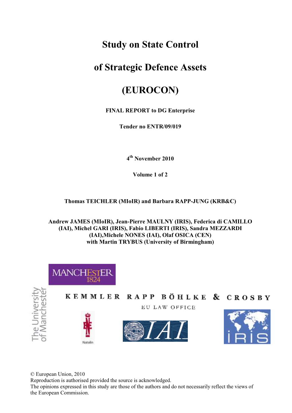 Study on State Control of Strategic Defence Assets – EUROCON