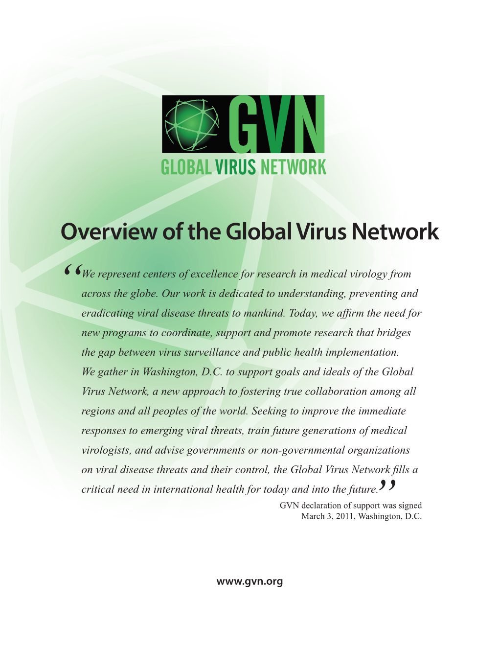 Overview of the Global Virus Network