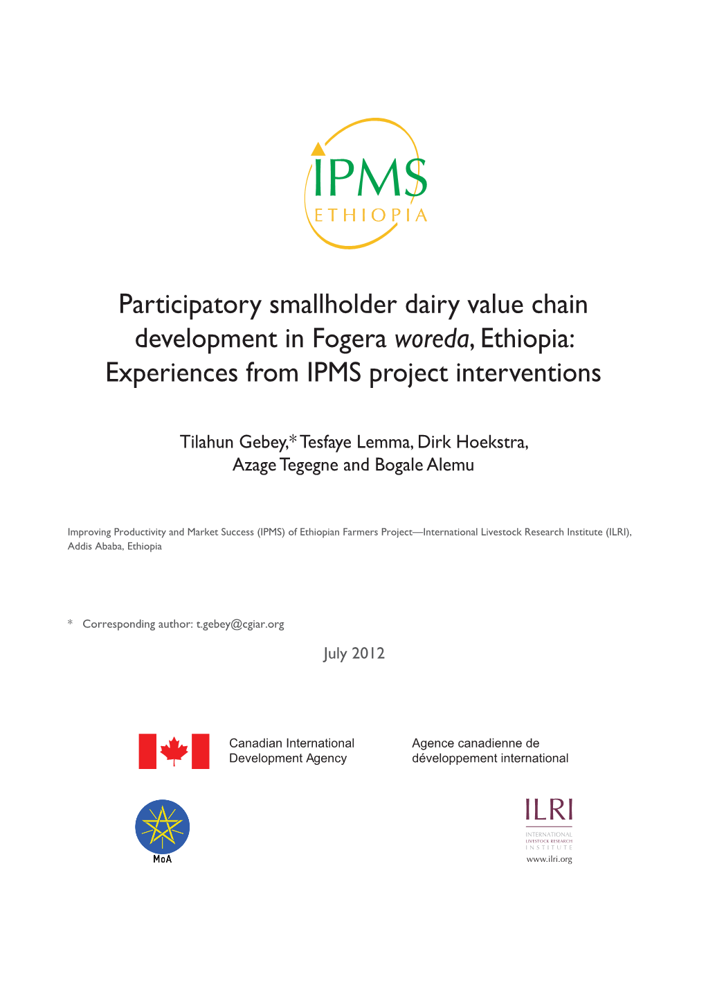 Participatory Smallholder Dairy Value Chain Development in Fogera Woreda, Ethiopia: Experiences from IPMS Project Interventions